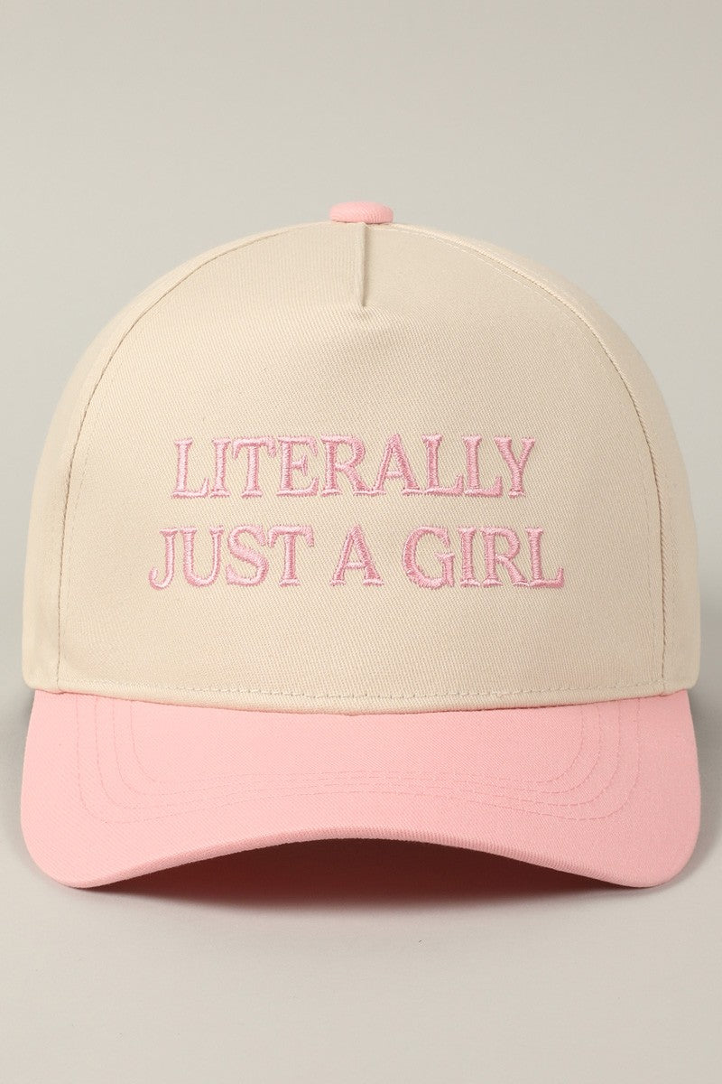 Literally Just A Girl Pink Embroidered Hat