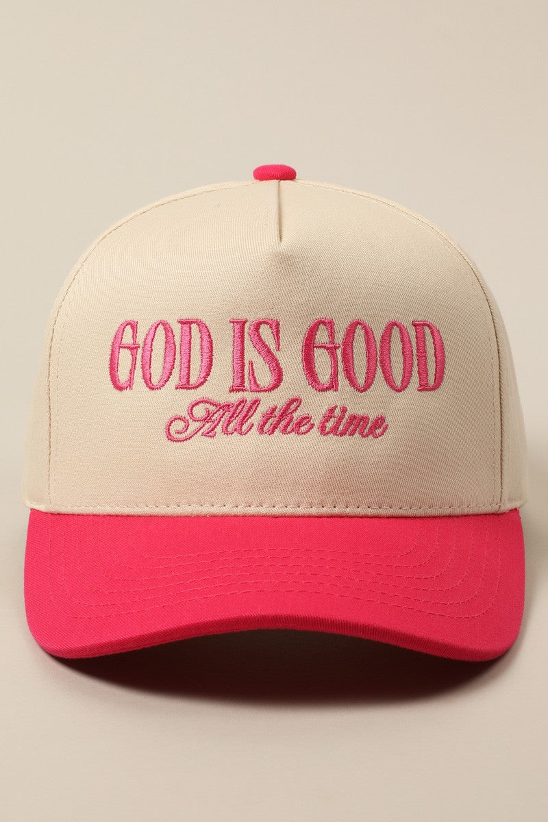 God Is Good All The Time Pink Embroidered Hat