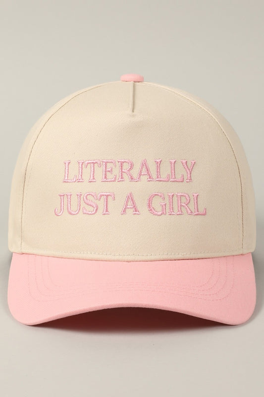 Literally Just A Girl Pink Embroidered Hat