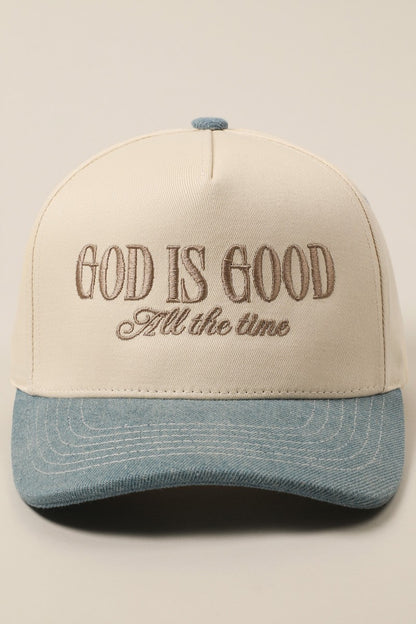 God Is Good All The Time Denim Embroidered Hat