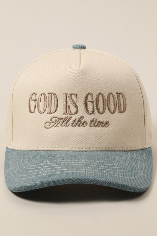 God Is Good All The Time Denim Embroidered Hat