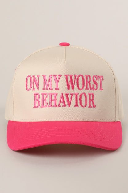 Hot Pink On My Worst Behavior Hat