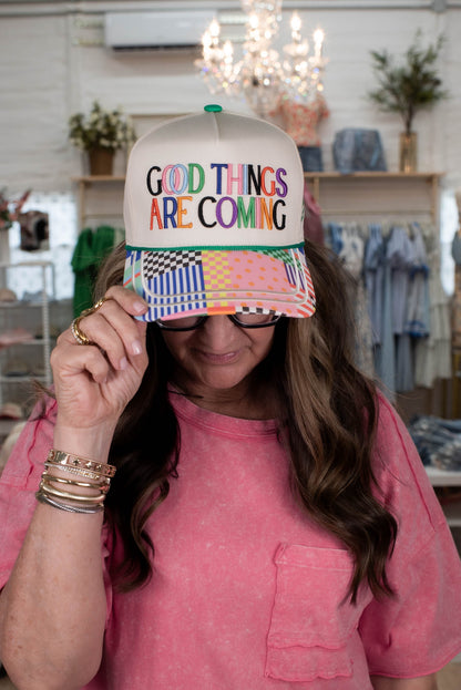 Good Things Are Coming Hat