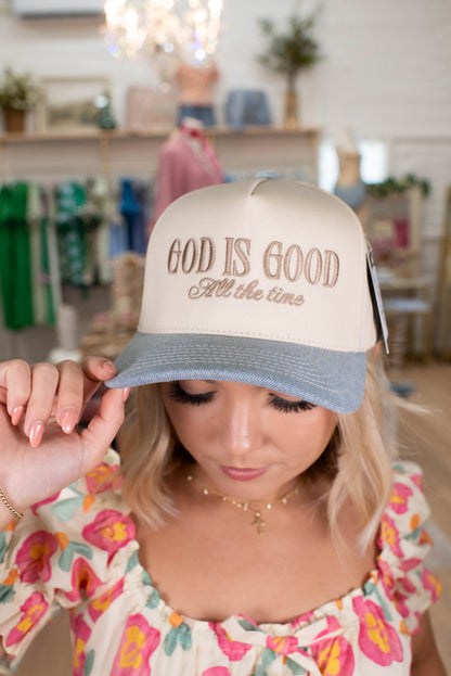 God Is Good All The Time Denim Embroidered Hat