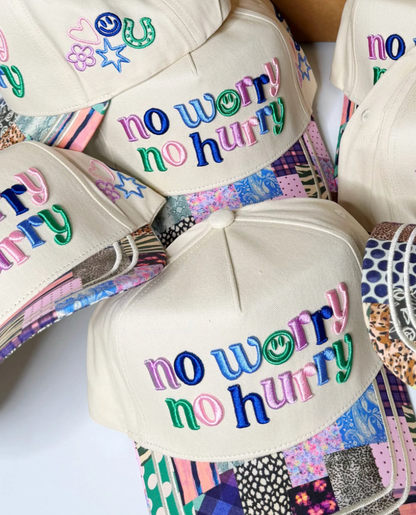 No Worry No Hurry Hat